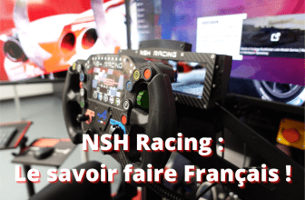 NSH Racing : le point sur leur gamme simracing made in France