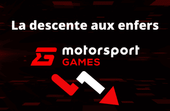 Motorsport Games en déroute (Oui, encore…)