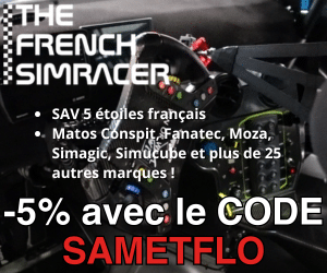 Code promo SAMETFLO : 5 % de réduction sur le matériel sim racing chez The French Simracer