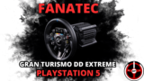 Le Fanatec Gran Turismo DD Extreme ENFIN disponible sur PS5 !
