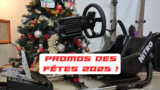 Les offres Sim Racing de Noël 2025 sont arrivées ! 🎄