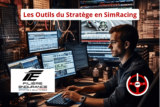 La Stratégie en SimRacing : le rôle et les outils du stratège eSport